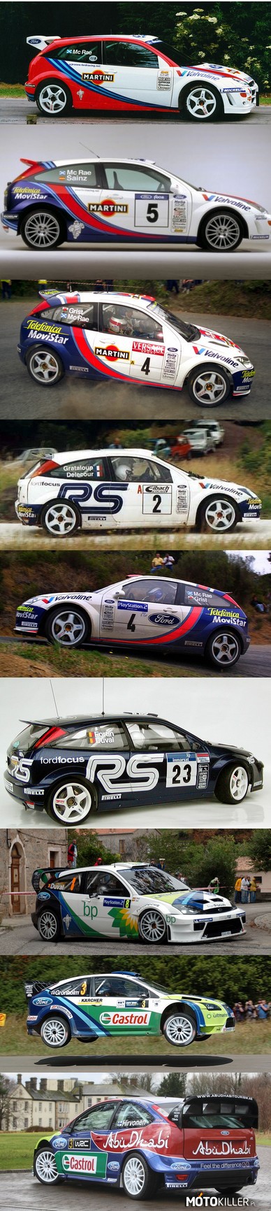 Ewolucja Forda Focusa WRC – Na rajdowych trasach zadebiutował w 1999 roku jako następca Escorta WRC.

Do roku 2008, Ford wyprodukował 8 wersji tego samochodu. Pierwsza wersja, powstała w roku 1999 nazwana została po prostu Focus WRC; drugą, zbudowaną w 2000 roku, oznaczono jako Ford Focus Racing WRC. Począwszy zaś od roku 2001, kolejne ewolucje oznaczane są jako Ford Focus RS WRC XX, gdzie XX to dwie ostatnie cyfry roku, w którym samochód pojawił się po raz pierwszy na rajdowych trasach (01, 02, 03 itd.).

Dane techniczne (teoretyczne*):

Silnik: 1998 ccm, 4-cylindrowy, poprzeczny, turbodoładowany.

Moc[KM]/rpm: 300/6000

Moment obr[Nm]/obr.: 550/4000

Napęd: na 4 koła przenoszony przy pomocy aktywnych dyferencjałów

Skrzynia biegów: 5-biegowa, sekwencyjna

Przyspieszenie (0-100km/h): poniżej 3 sekund :)
*dane teoretyczne gdyż moc 300 KM nie była kontrolowana przez FIA, producenci podawali taką wartość oficjalnie ze względu na załóżenia FIA przy wprowadzaniu klasy WRC.

Wśród polskich kierowców za sterami focusów zasiadali: Janusz Kulig, Krzysztof Hołowczyc i Tomasz Kuchar. 