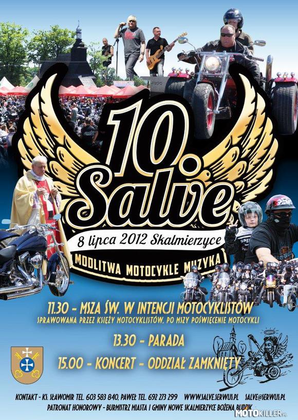 Niech będzie nas jak najwięcej! Salve 2012. Zlot Motocykli – http://www.salve.motur.pl/viewpage.php?page_id=2 