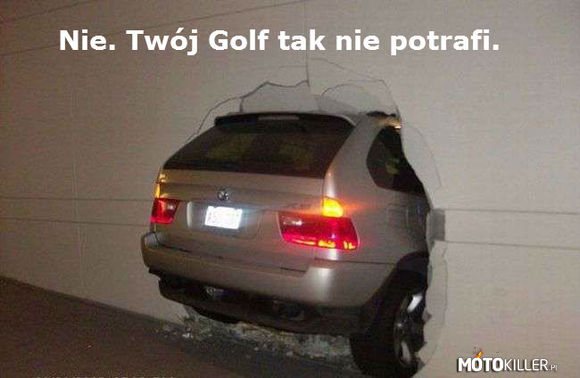 Nie. Twój Golf tak nie potrafi. – Blondyna i BMW X5 