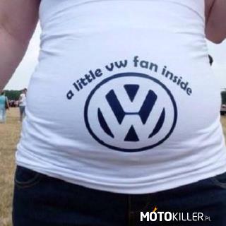 Coś dla ciężarnych fanek VW –  