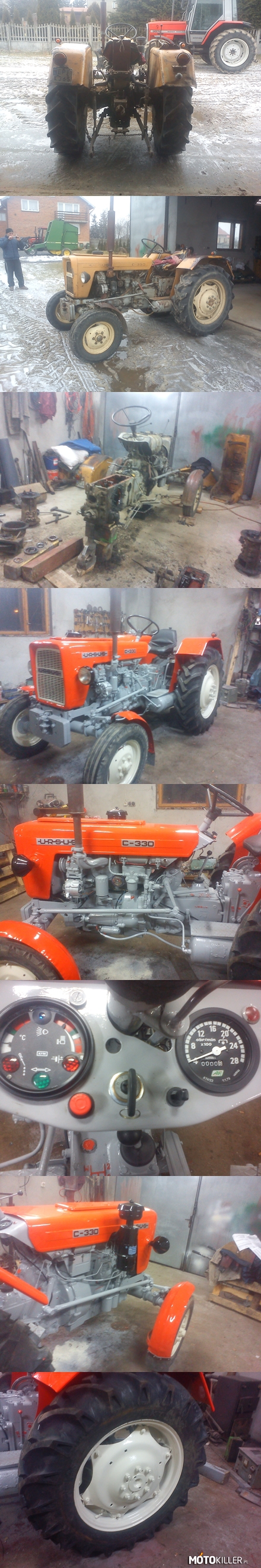 Kapitalny remont c330 – Traktor kolegi 
przed, w trakcie i po remoncie. 