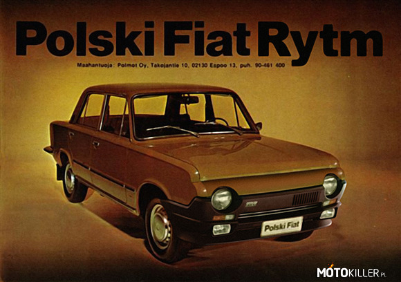 Polski Fiat Rytm – &quot;mało brakowało a mielibyśmy następcę popularnego &apos;dużego fiata&apos;. Fiat jednak nie zgodził się na nasz pomysł połączenia ritmo z 125p i skończyło się na kilku prototypach które później zostały zniszczone będąc dawcami części do innych prototypów.&quot; 