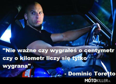Dominic Toretto –  