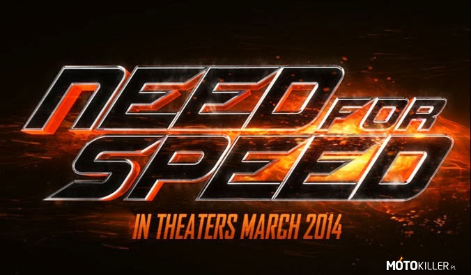 Wy też czekacie? – Need For Speed 

premiera: marzec 2014 (świat)
reżyseria: Scott Waugh
scenariusz: George GatinsJohn Gatins 