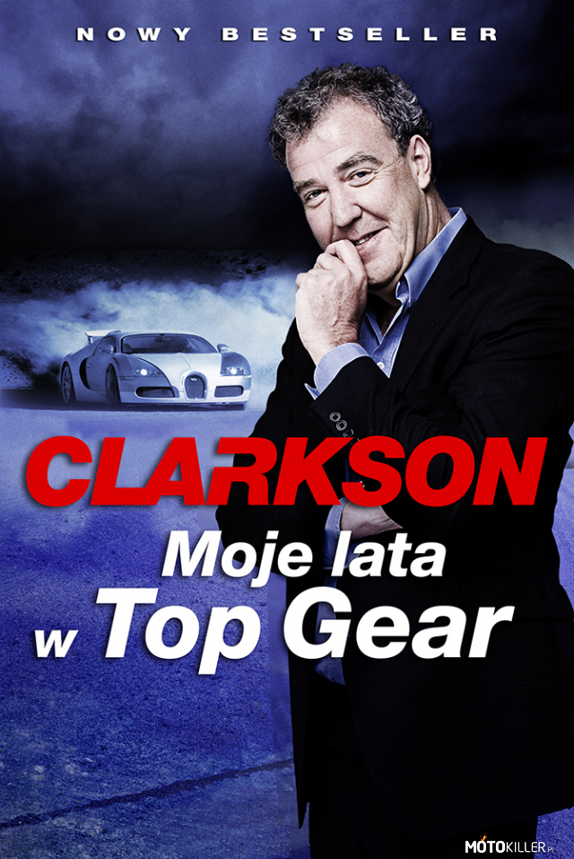 Clarkson Moje lata w TopGear – Ktoś zaopatrzył się w tę książkę? Warto? 