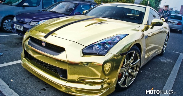 Nissan GT-R – Ciekawe czy ze złota jest tak samo szybki... 