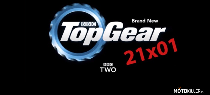 Top Gear – Znalazłem pierwszy odcinek 21 serii Top Gear, miłego oglądania. Link w źródle. 