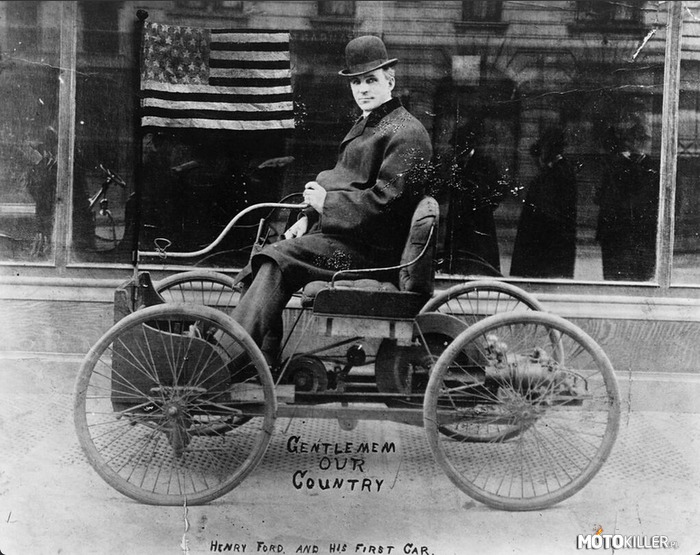 Henry Ford i jego pierwszy samochód – Od tego się zaczęło. 
