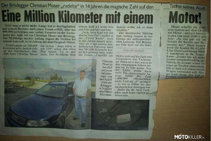 1 000 000km – Milion kilometrów jednym silnikiem.

Niemiec by płakał, gdyby sprzedał! 