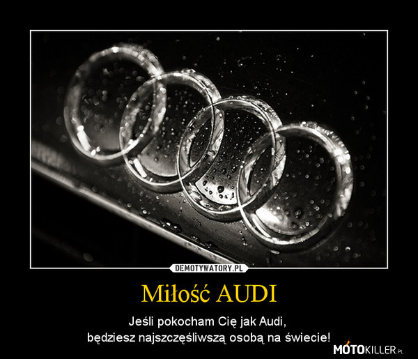 Miłość i Audi –  