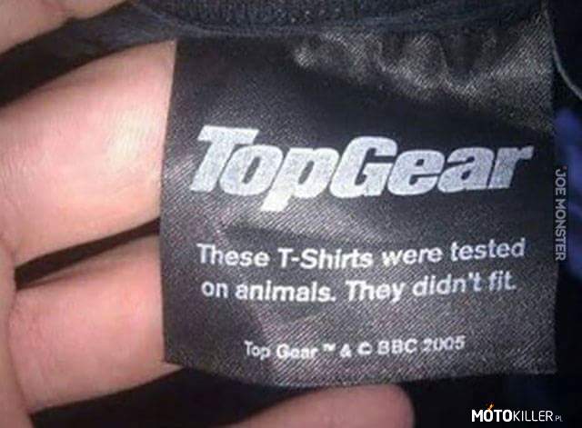 Koszulki TopGear – &quot;Te koszulki były testowane na zwierzętach. Nie pasowały&quot; 