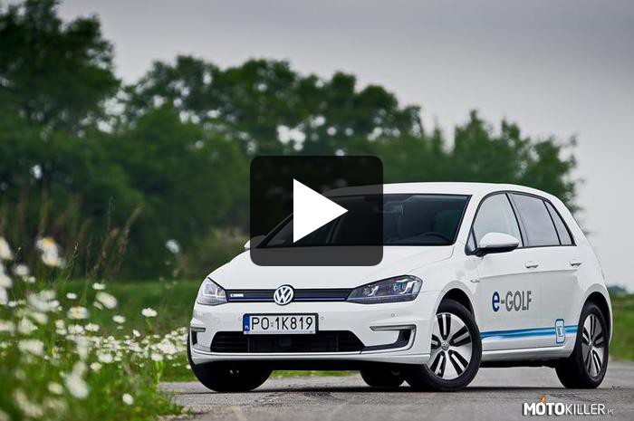 Volkswagen e-Golf – W pełni elektryczne Das Auto. 