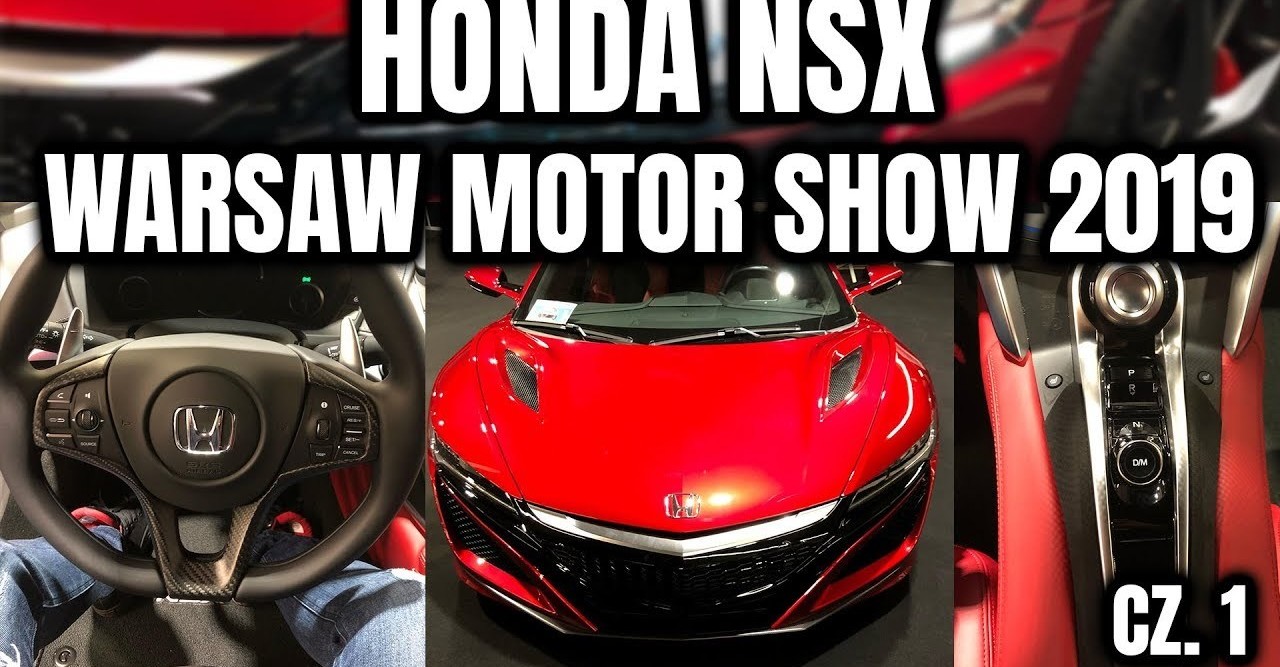 Honda NSX 2019 Druga w Polsce i Jedyna w WARSAW MOTOR SHOW